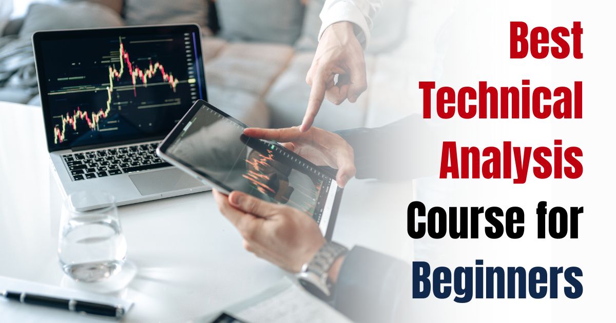 Technical Analysis Course for Beginners