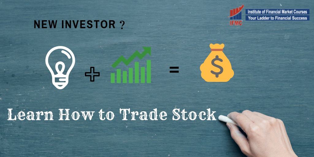 Learn How To Trade Stock