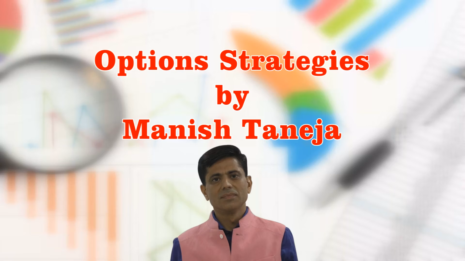 Option Strategies by Mr Manish Taneja Introduction - Free Demo