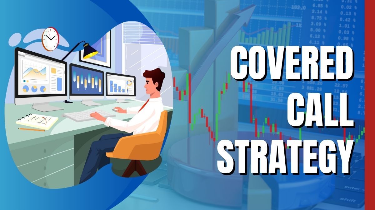 Covered Call Strategy