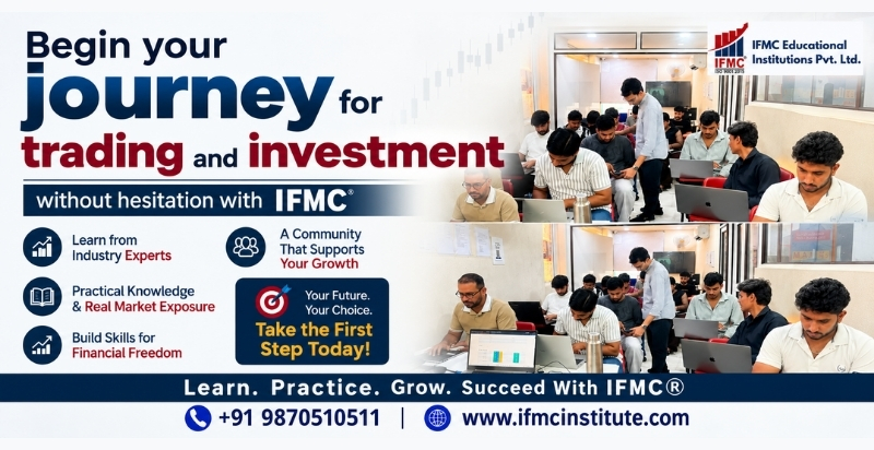 Trading and investment-ifmc institute