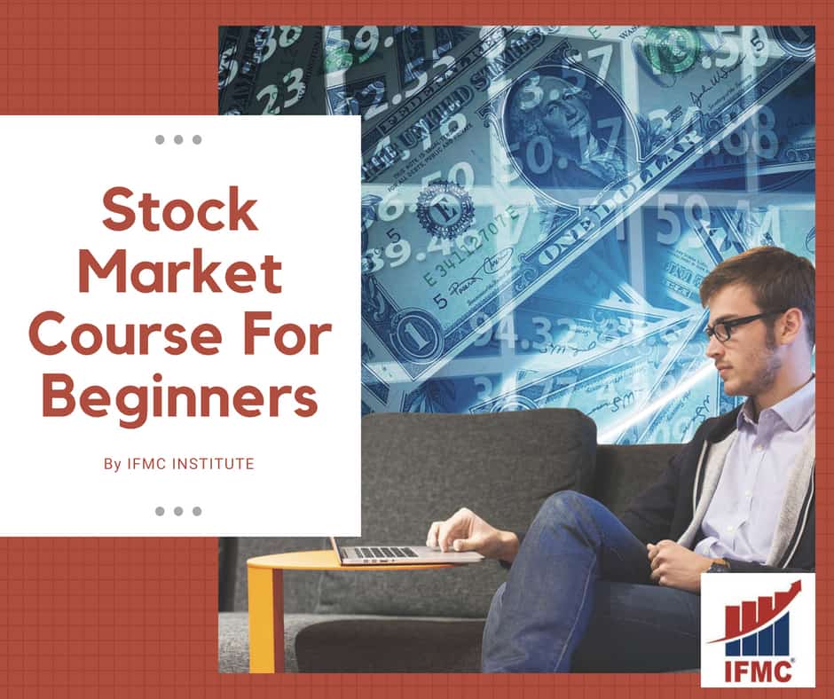 Stock Market Course Online For Beginners by IFMC Institute